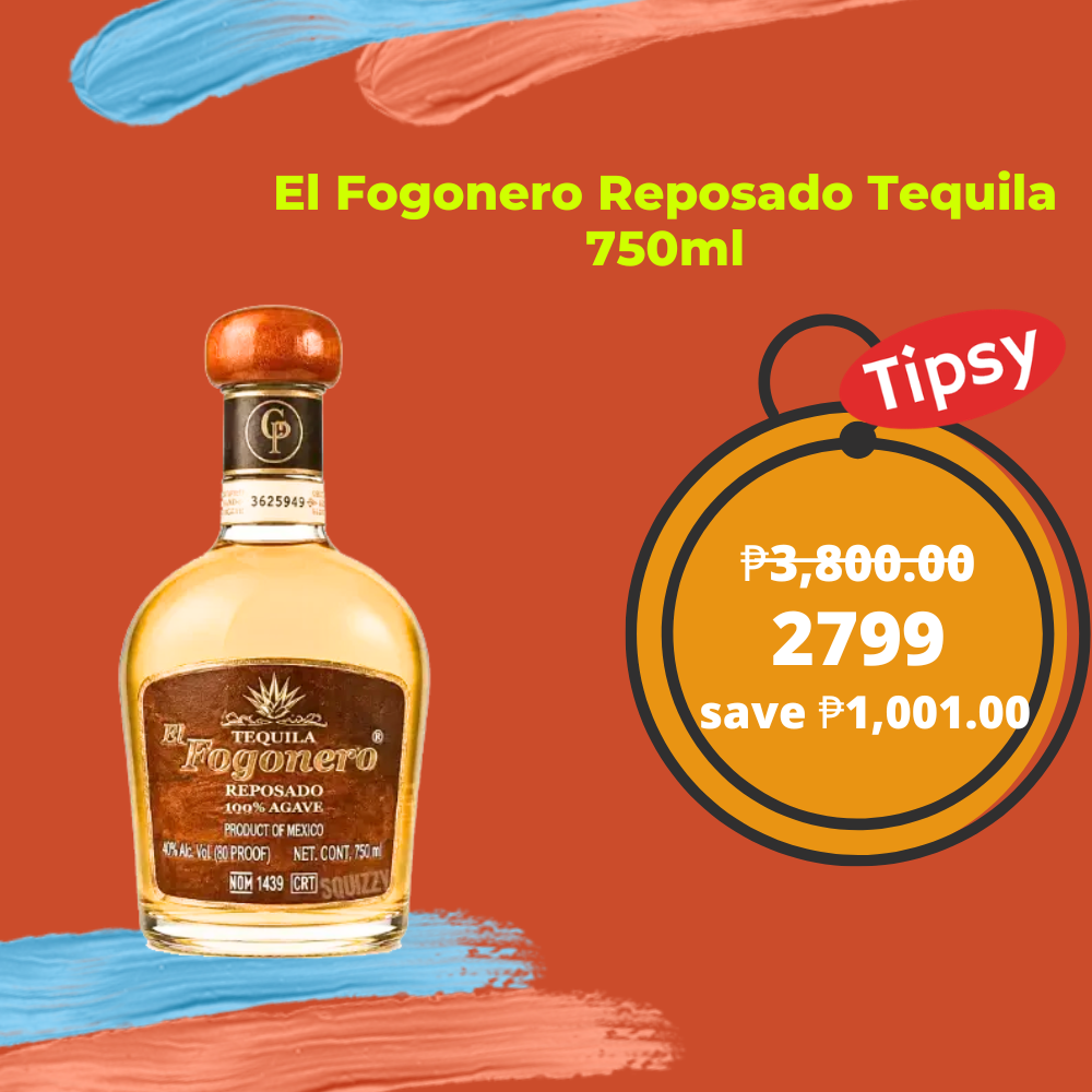 El Fogonero Reposado Tequila 750ml Price Philippines