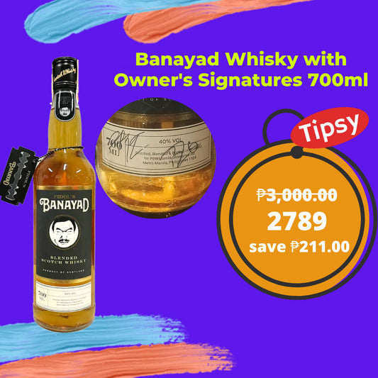 Pidol's Banayad Whisky with Epi and Boy2 Quizon's Signatures 700ml Price Philippines