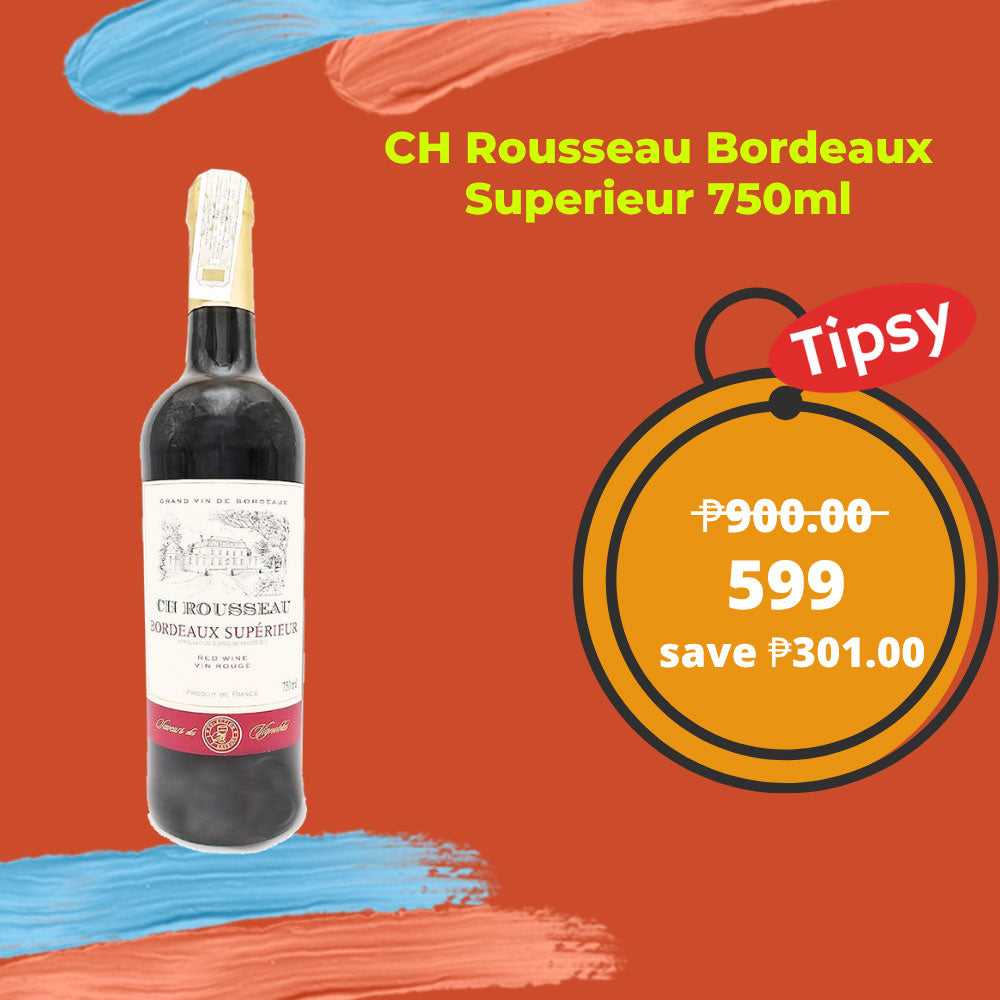 CH Rousseau Bordeaux Superieur 750ml Price Philippines
